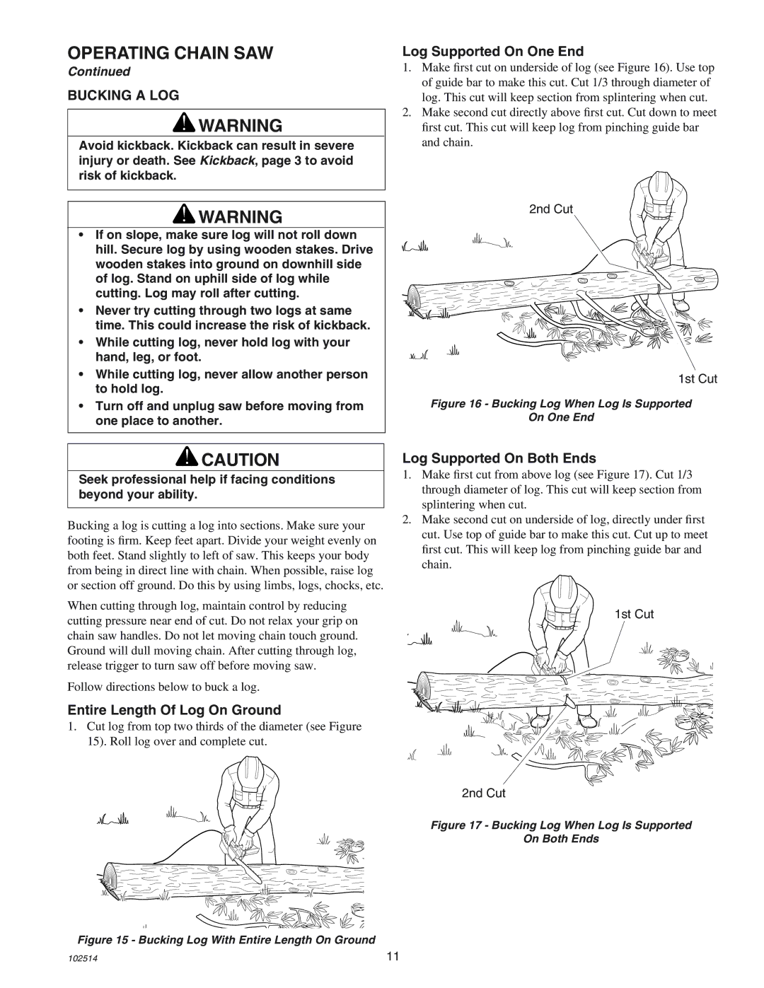 Echo ECS-2000 manual Bucking a LOG, Log Supported On One End, Entire Length Of Log On Ground, Log Supported On Both Ends 