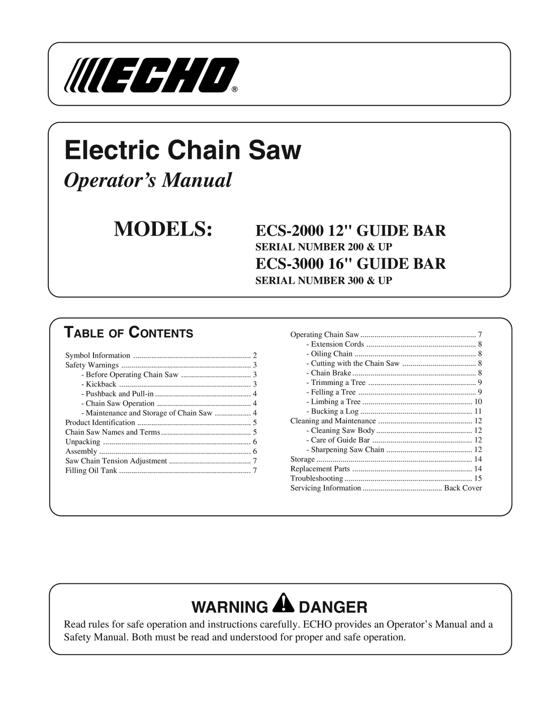Echo manual Warning Danger, Electric Chain Saw, Operator’s Manual, MODELS ECS-200012 GUIDE BAR, ECS-300016 GUIDE BAR 