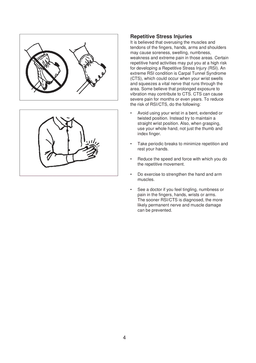 Echo ED-200 manual Repetitive Stress Injuries 