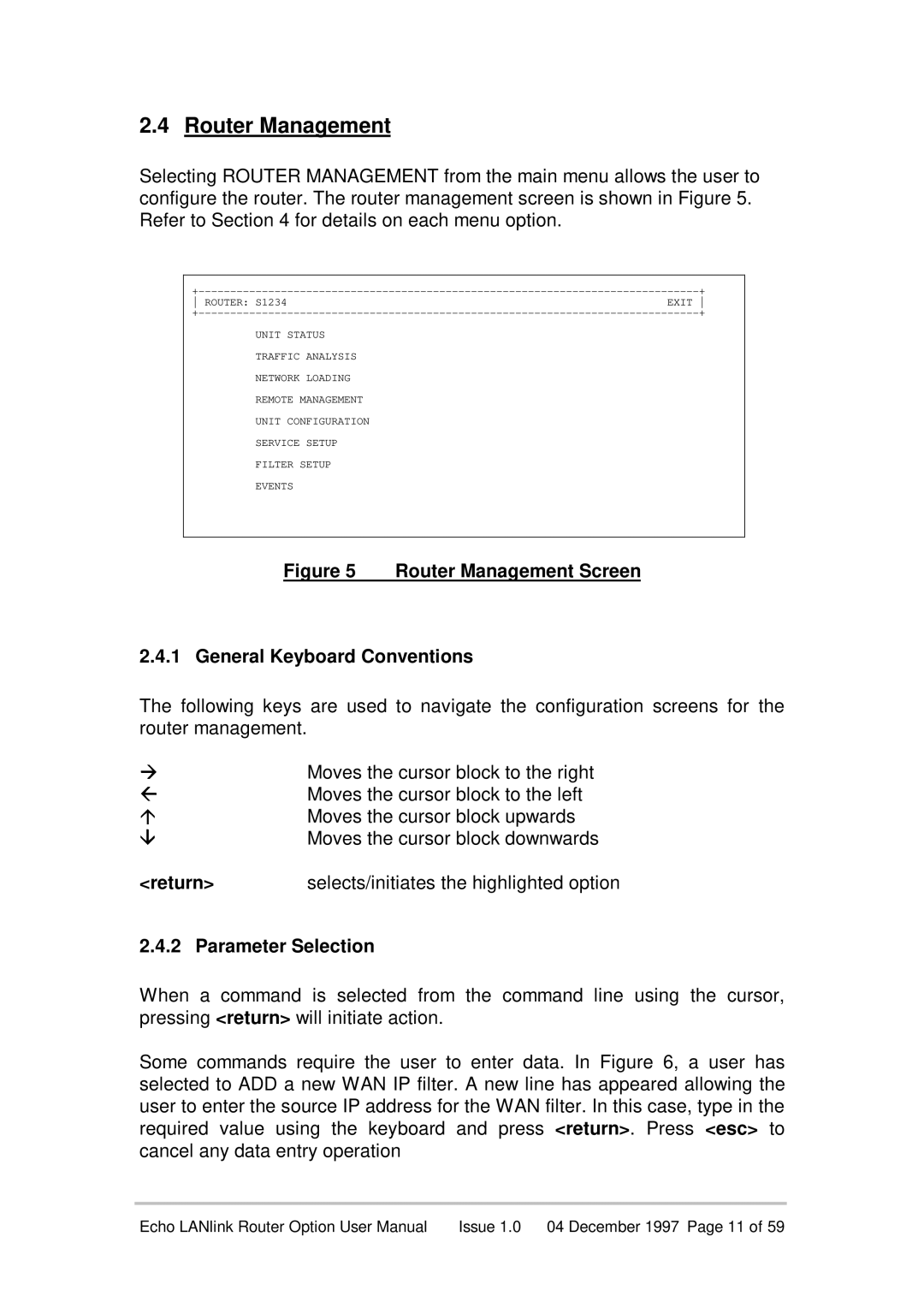 Echo EN55022 manual Router Management Screen General Keyboard Conventions 