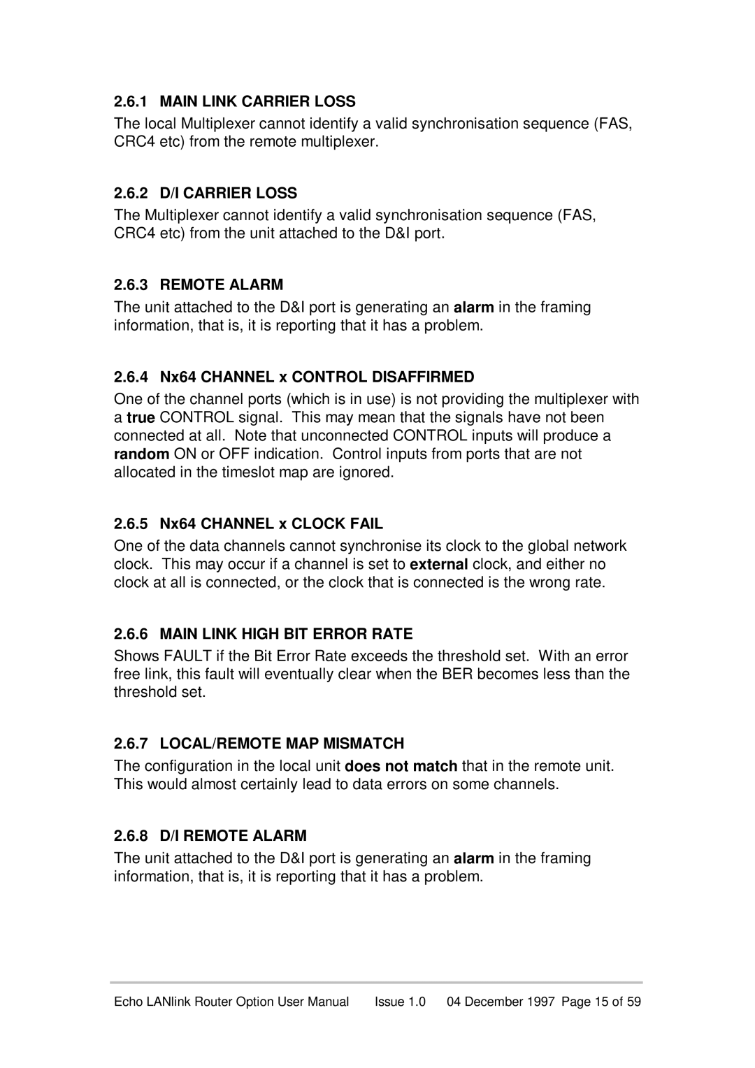 Echo EN55022 manual Main Link Carrier Loss, 2 D/I Carrier Loss, Main Link High BIT Error Rate, 8 D/I Remote Alarm 