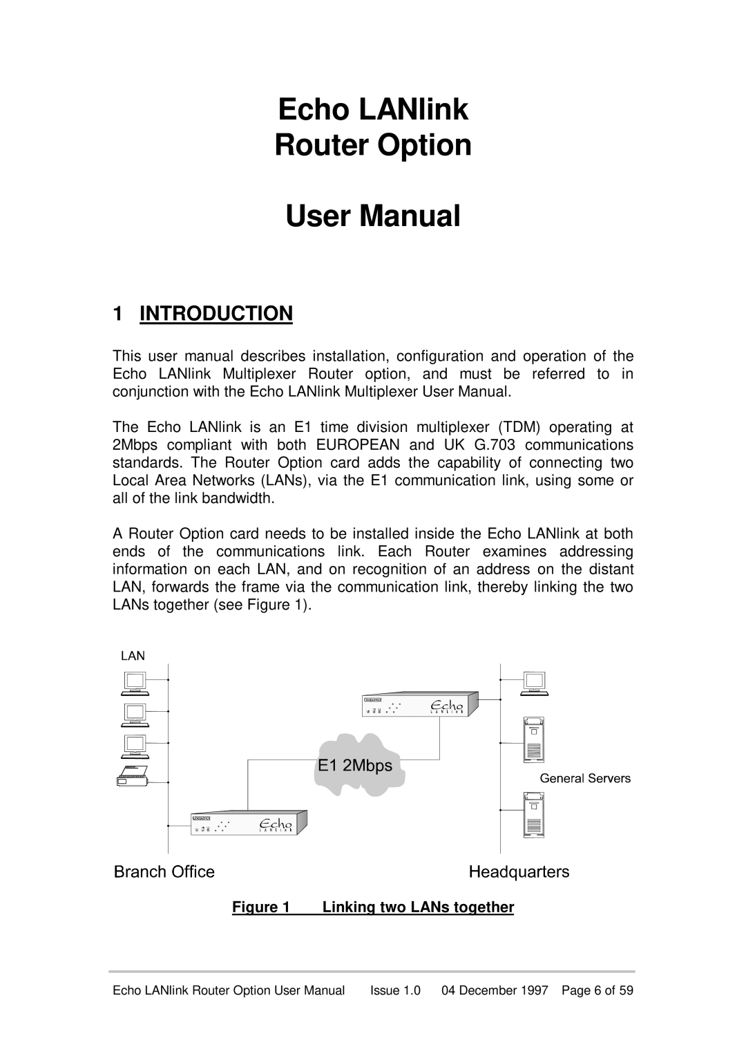 Echo EN55022 manual Introduction, Linking two LANs together 