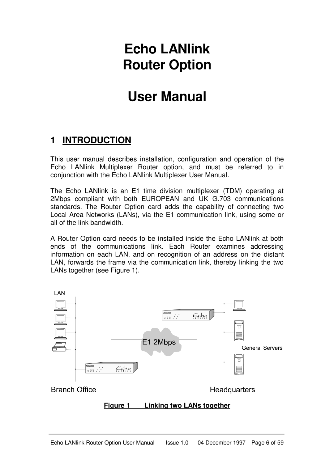 Echo EN55022 manual Echo LANlink Router Option User Manual, Introduction, Linking two LANs together 