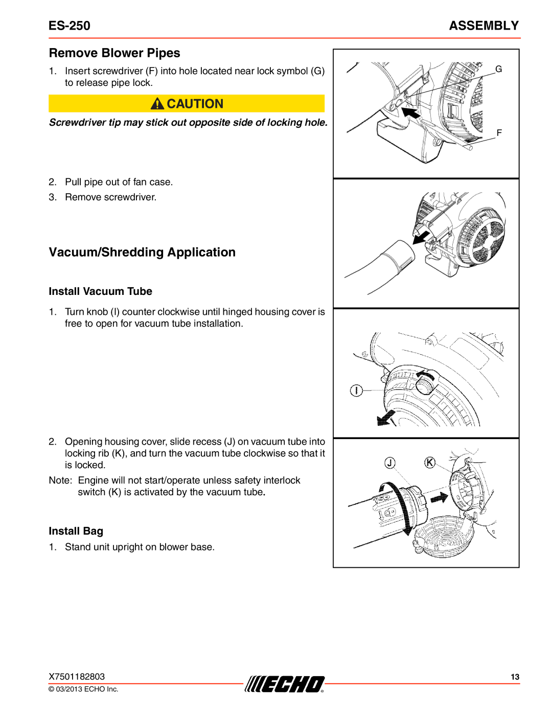 Echo ES-250 specifications Remove Blower Pipes, Vacuum/Shredding Application, Install Vacuum Tube, Install Bag 