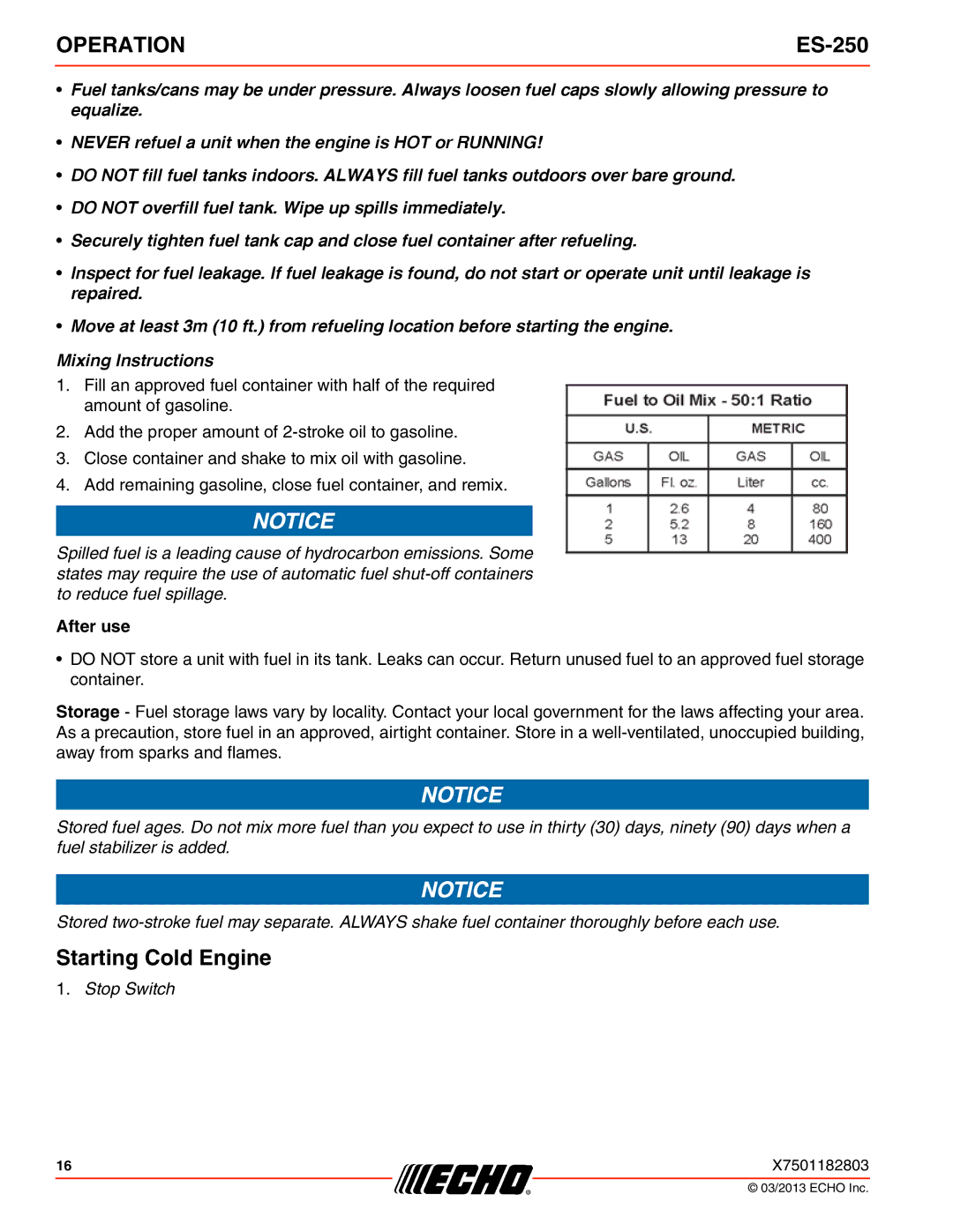 Echo ES-250 specifications Starting Cold Engine, After use 