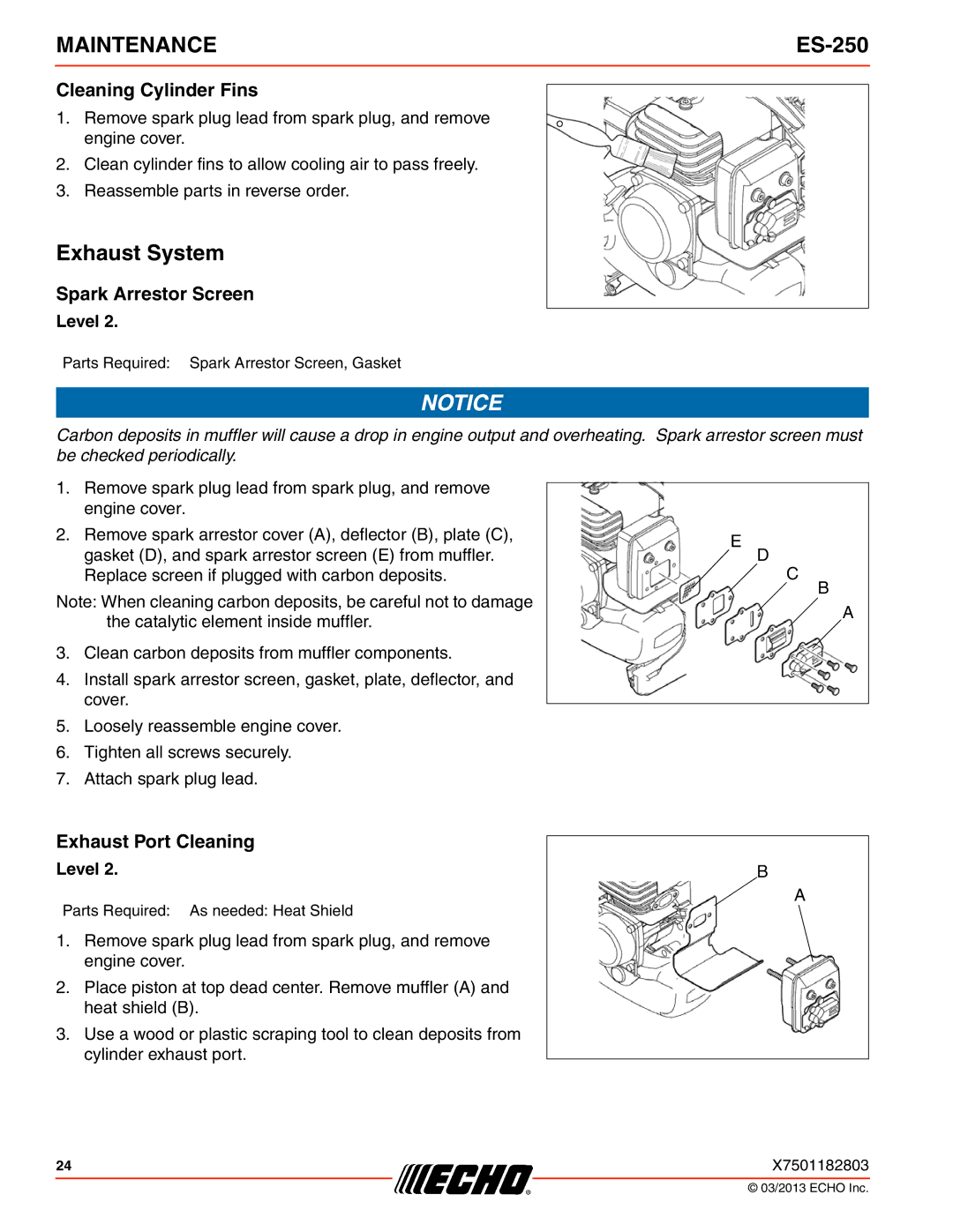 Echo ES-250 specifications Exhaust System, Cleaning Cylinder Fins, Spark Arrestor Screen, Exhaust Port Cleaning 