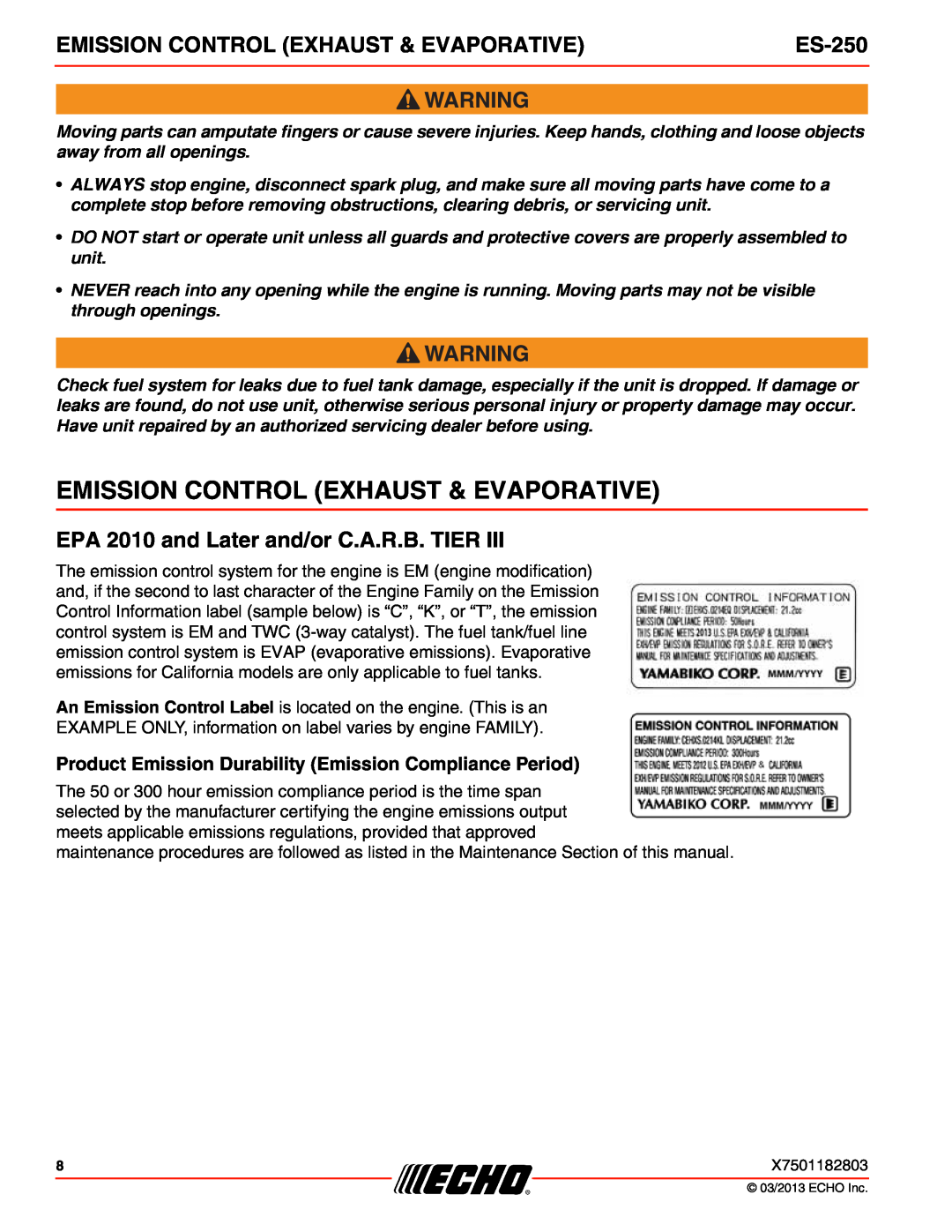 Echo ES-250 specifications Emission Control Exhaust & Evaporative, EPA 2010 and Later and/or C.A.R.B. TIER 