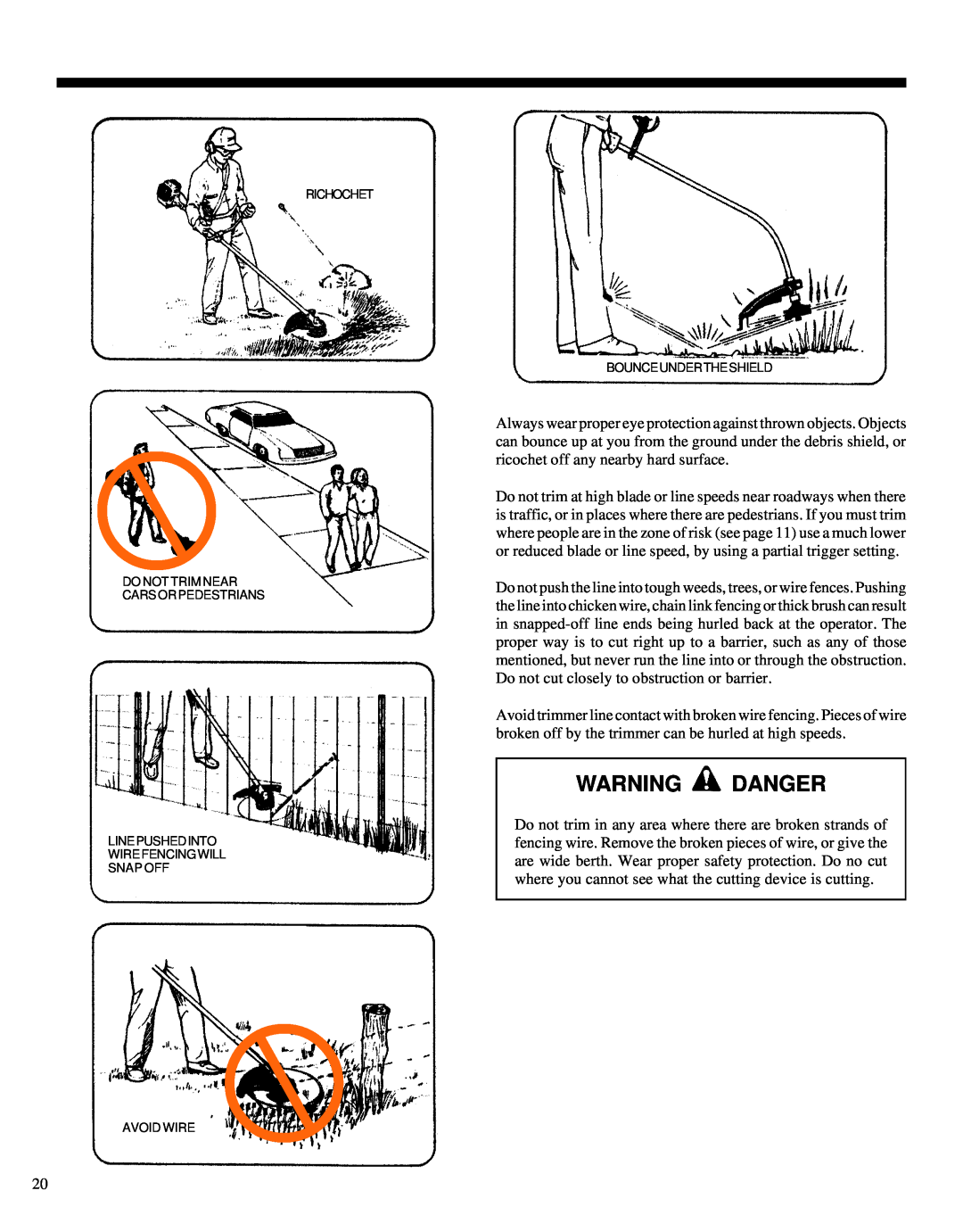 Echo GRASS/WEED TRIMMER BRUSHCUTTER and CLEARING SAW manual Warning Danger, Wire Fencing Will Snap Off Avoid Wire 