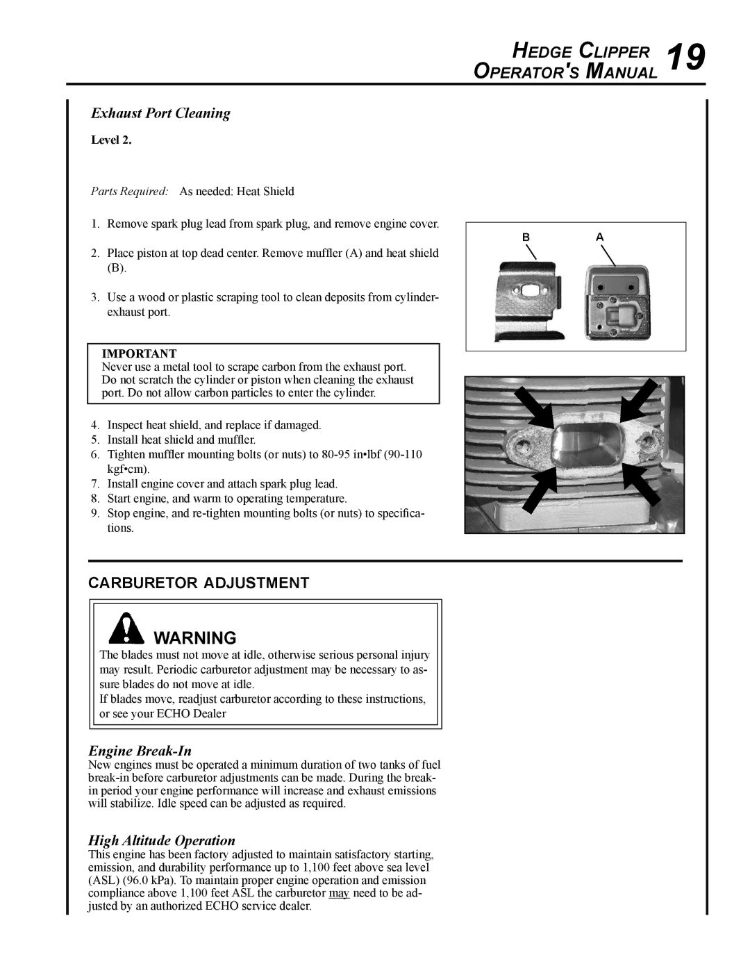 Echo HC-235 manual Carburetor adjustment, Exhaust Port Cleaning, Engine Break-In, High Altitude Operation 