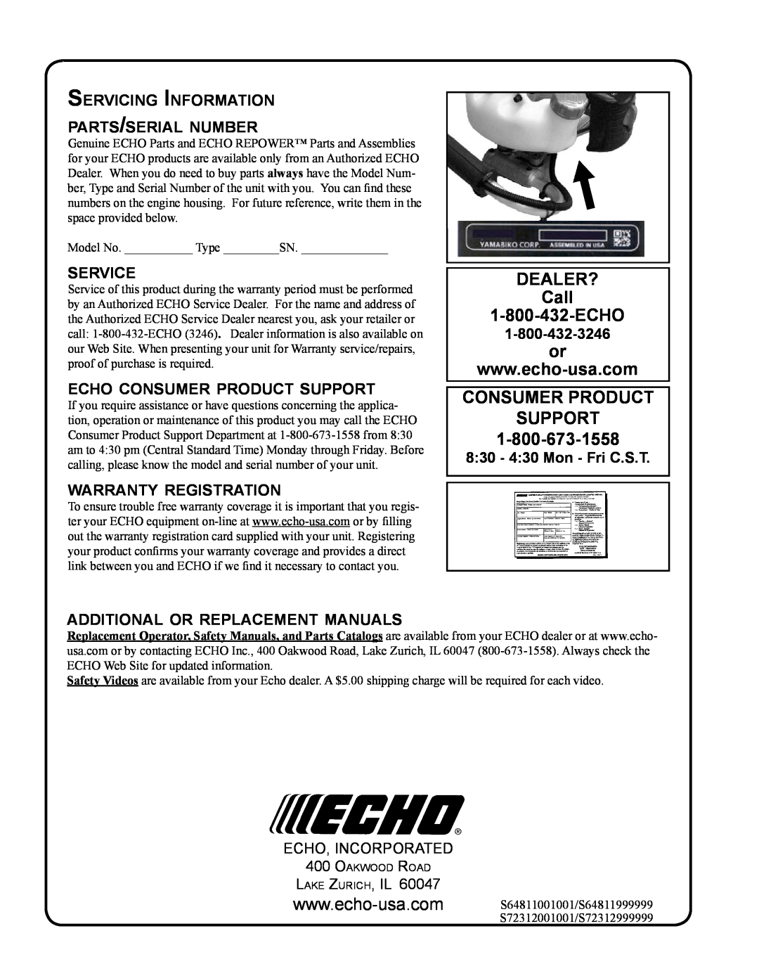Echo HC-235 DEALER? Call 1-800-432-ECHO, Consumer Product Support, Servicing Information parts/serial number, service 
