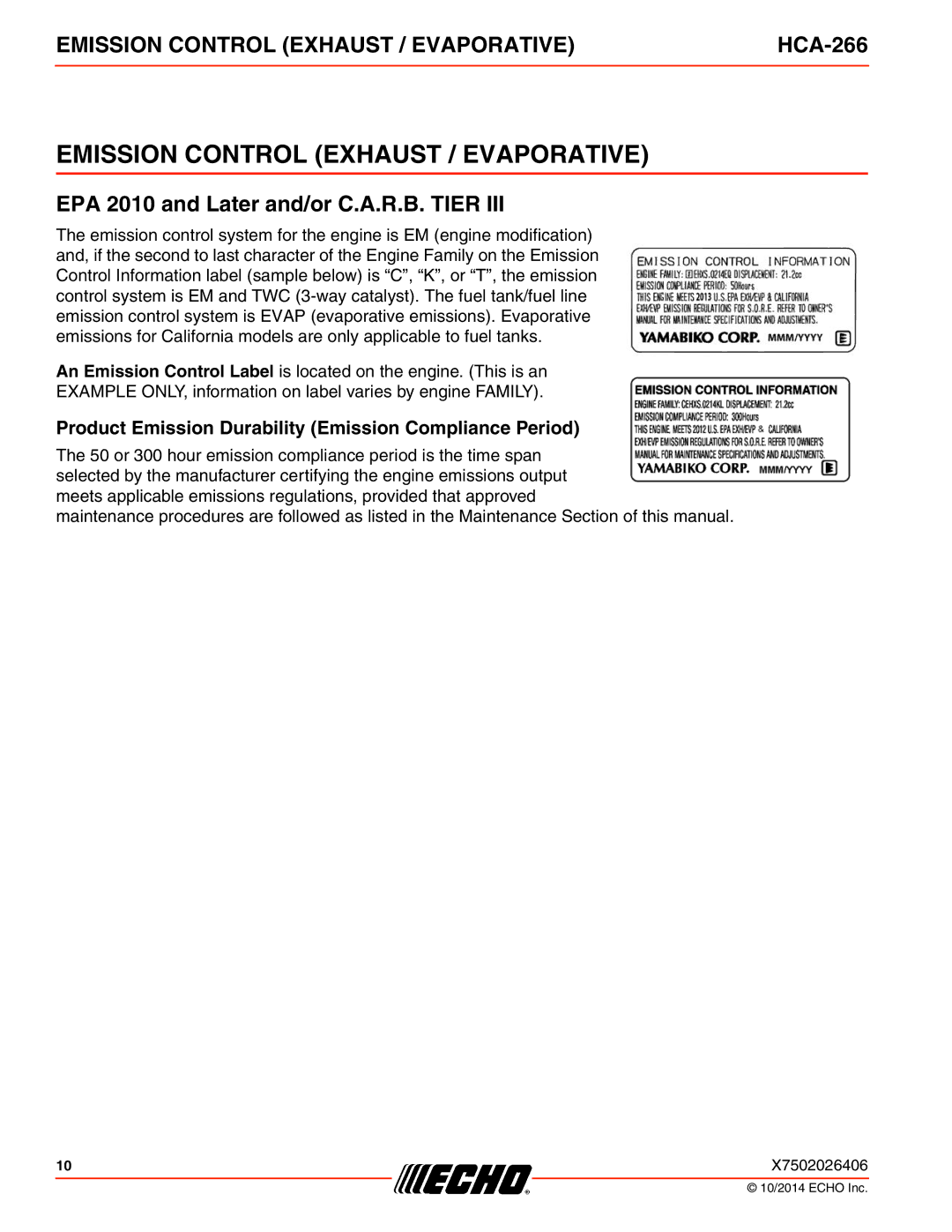 Echo HCA-266 specifications Emission Control Exhaust / Evaporative, EPA 2010 and Later and/or C.A.R.B. Tier 