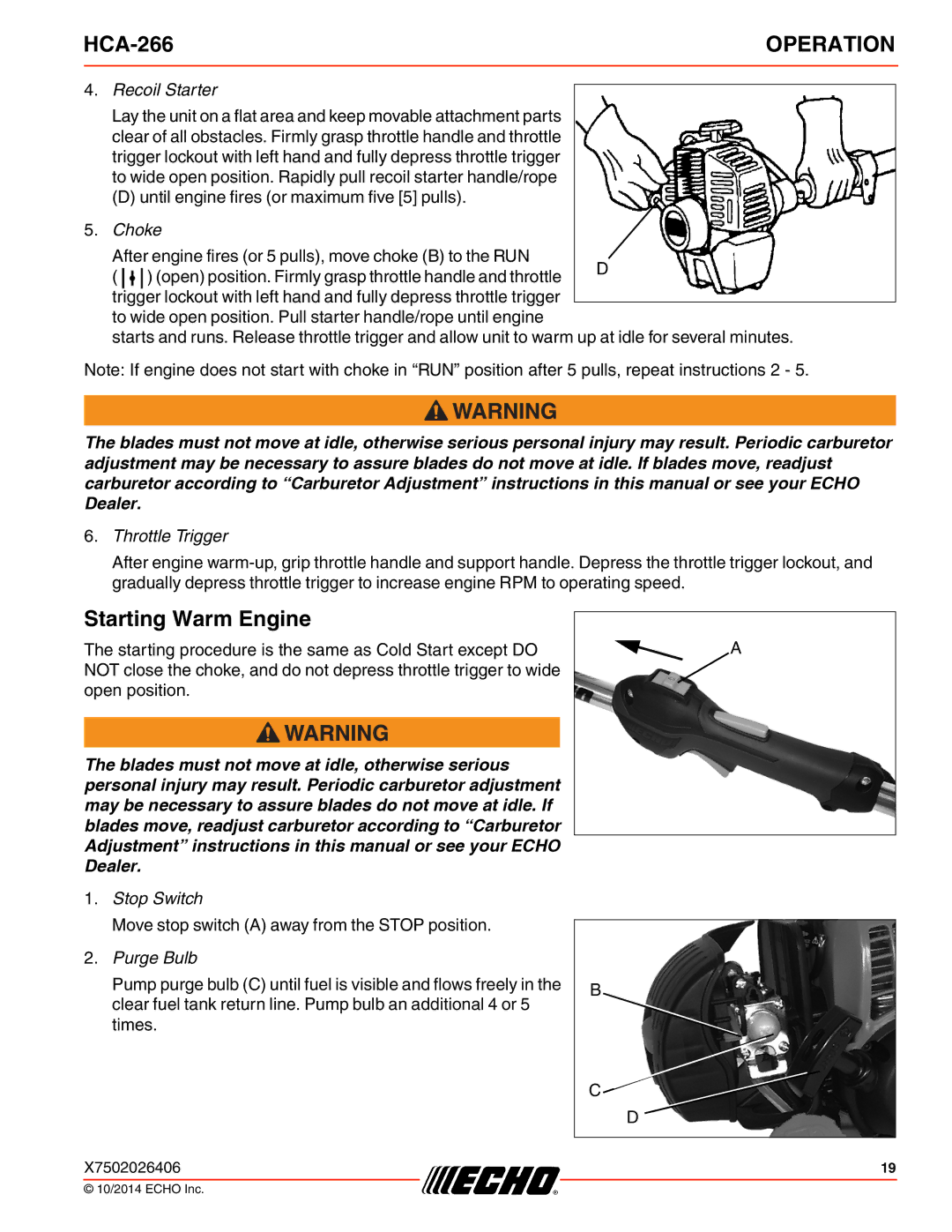 Echo HCA-266 specifications Starting Warm Engine, Recoil Starter 