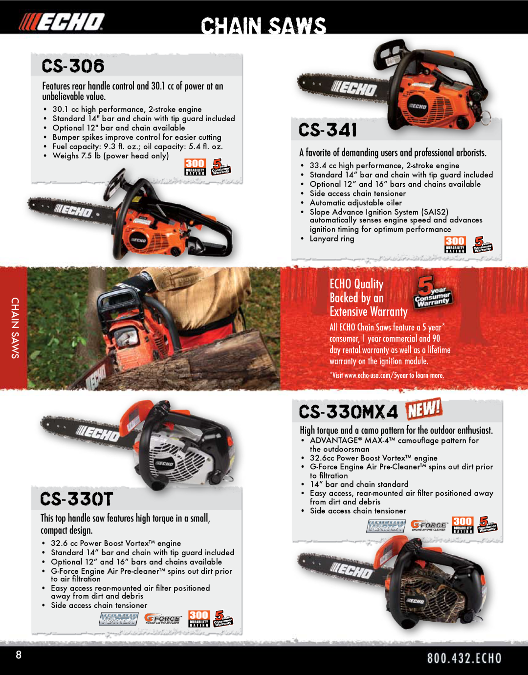 Echo HV-110XG manual Chain Saws, CS-306, CS-330T, CS-341, CS-330MX4, ECHO Quality Backed by an Extensive Warranty 