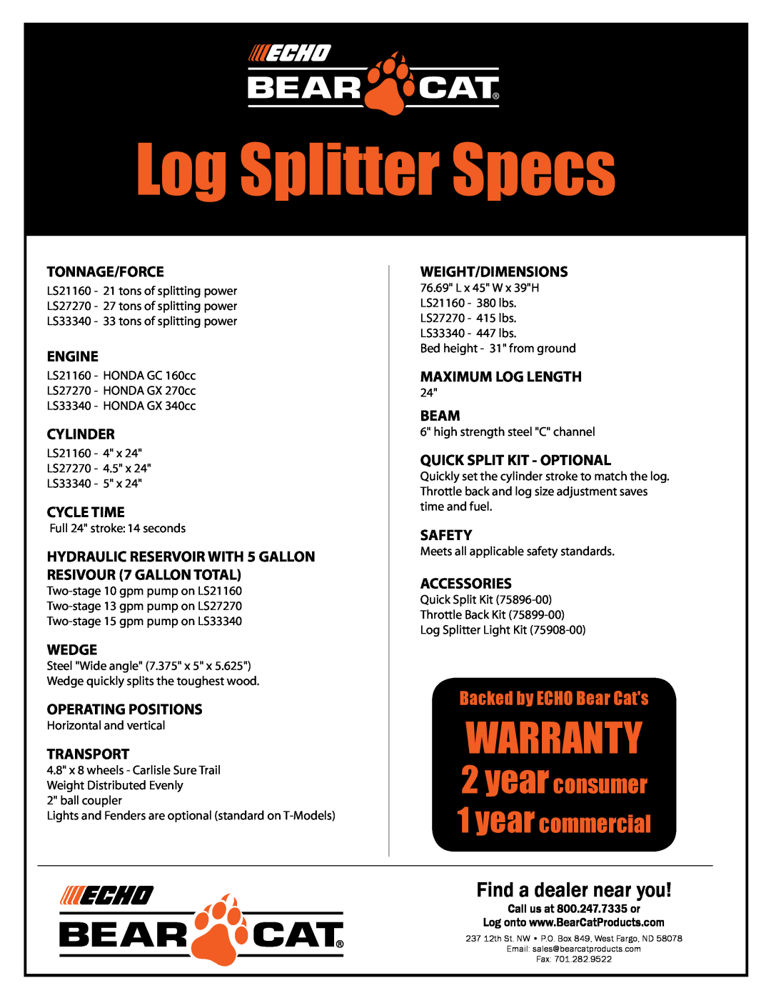 Echo LS27270 manual Log Splitter Specs, Warranty, year consumer 1 year commercial, Find a dealer near you 