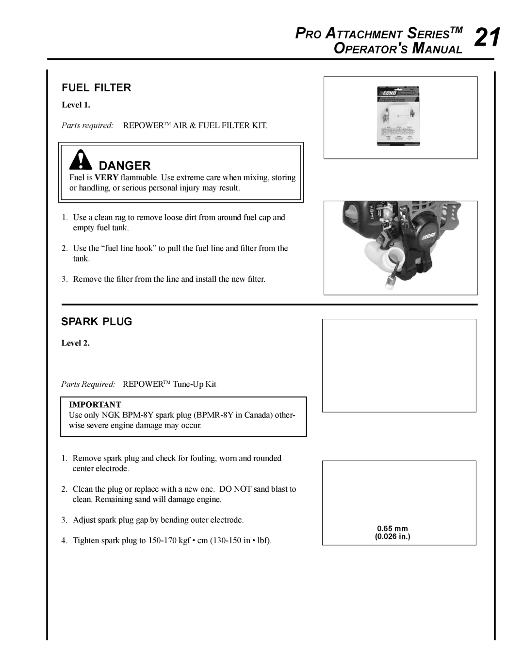 Echo PAS-225 manual Fuel filter, Spark plug 