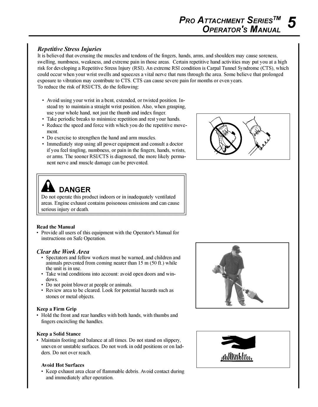 Echo PAS-225 manual Repetitive Stress Injuries, Clear the Work Area 