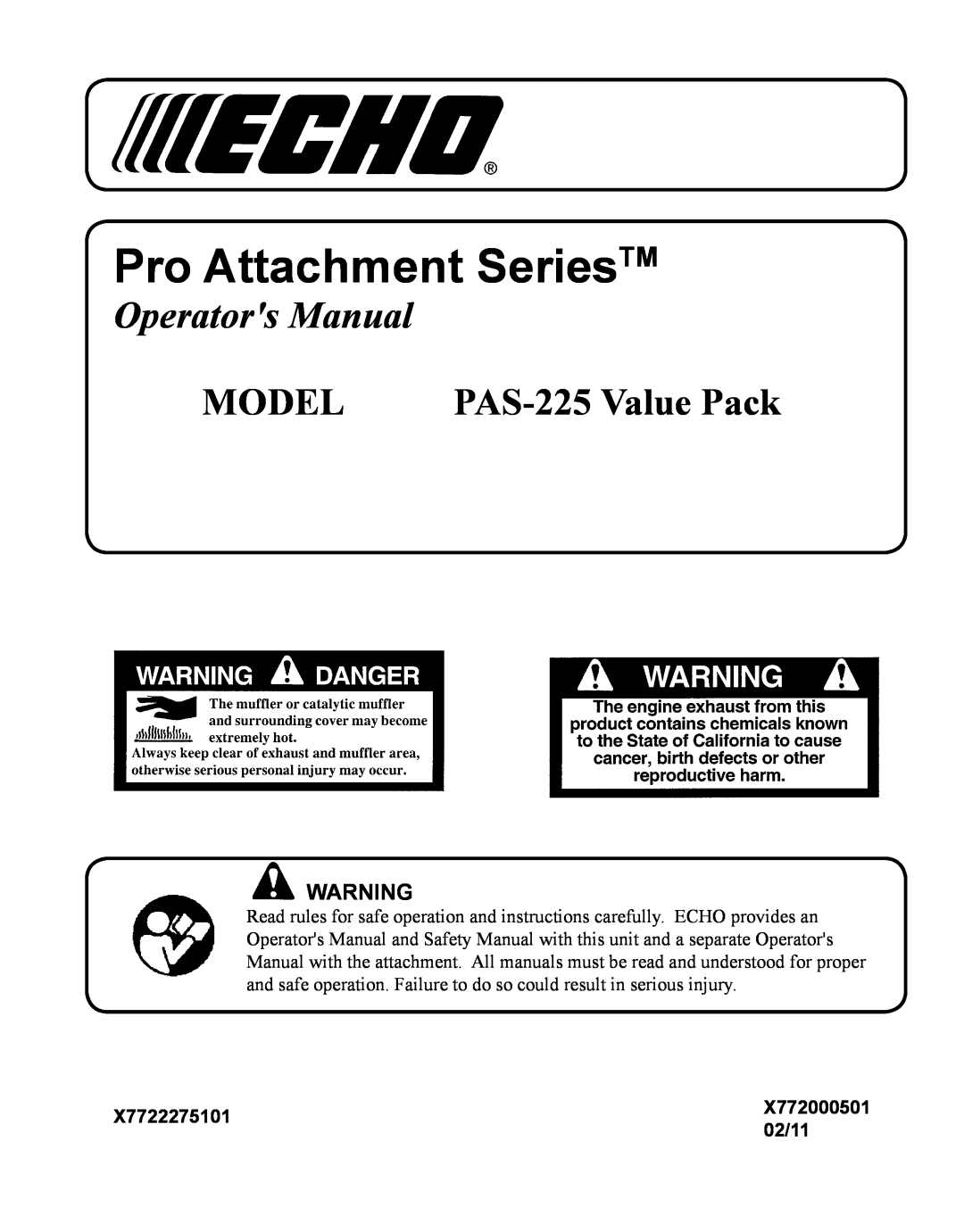Echo manual X7722275101, 02/11, X772000501, Pro Attachment SeriesTM, Operators Manual, Model, PAS-225 Value Pack 