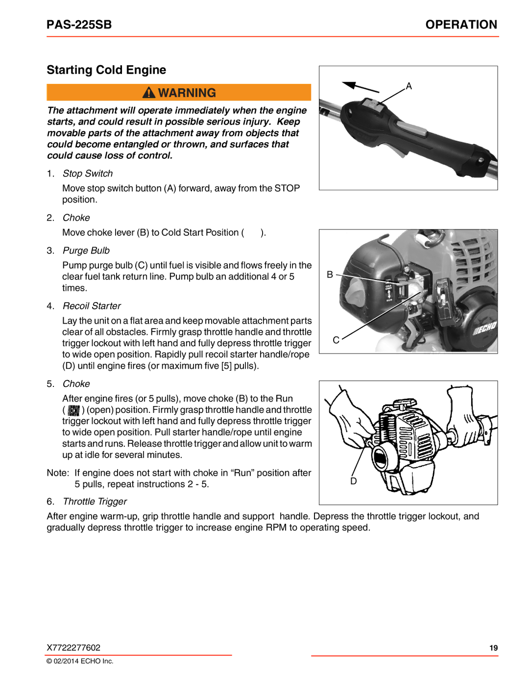 Echo PAS-225SB specifications Starting Cold Engine, Purge Bulb 