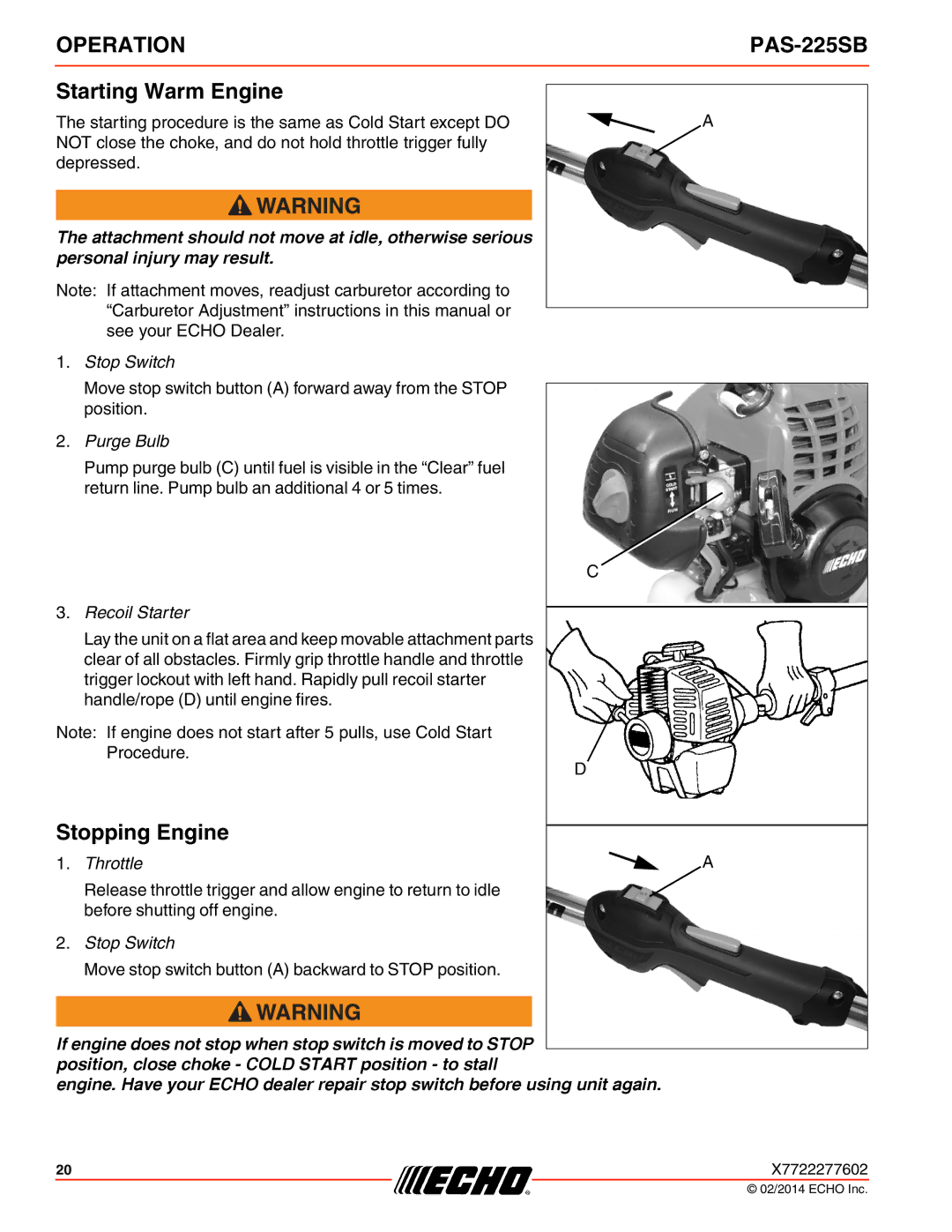 Echo PAS-225SB specifications Starting Warm Engine, Stopping Engine 