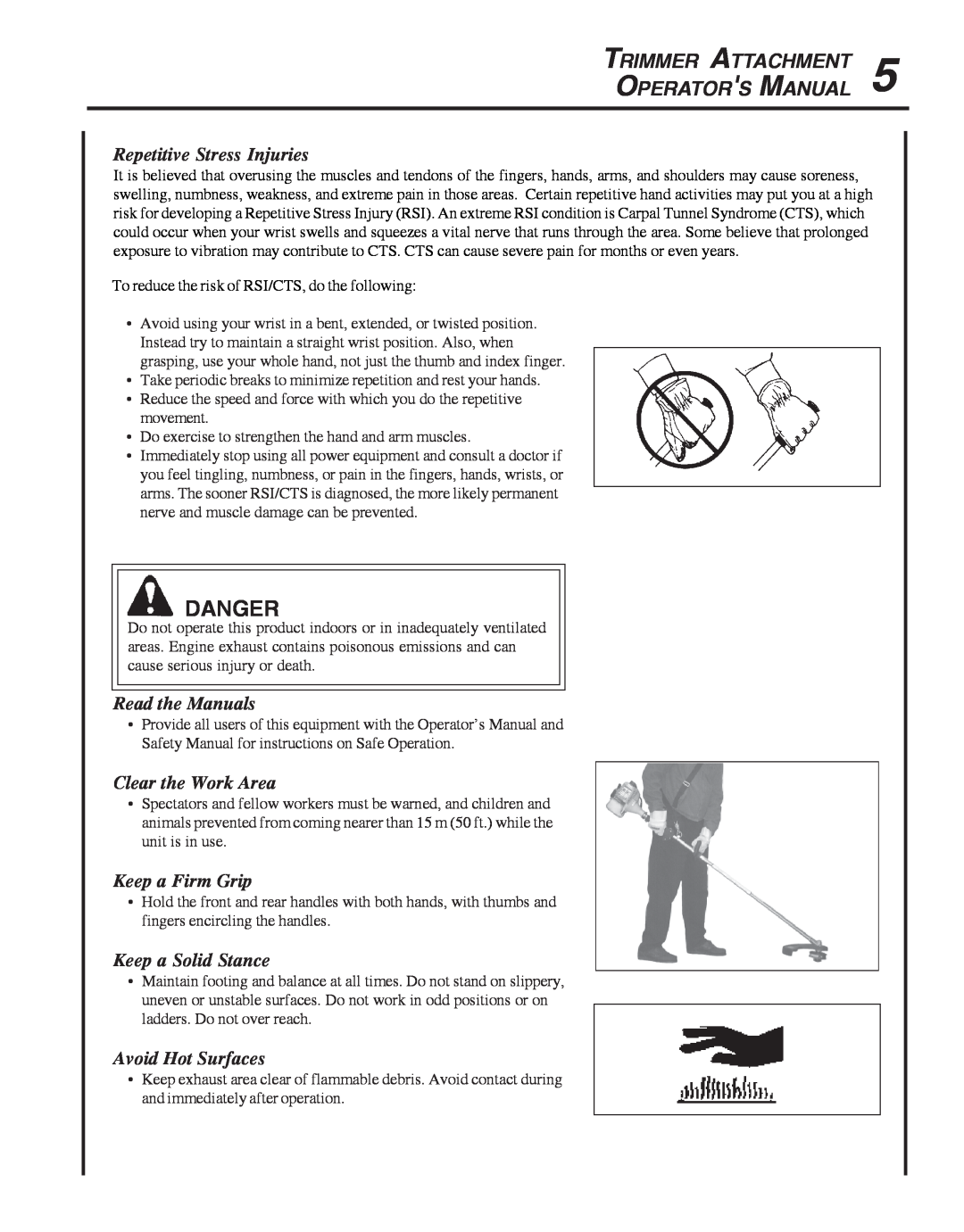 Echo PAS261 manual Repetitive Stress Injuries, Read the Manuals, Clear the Work Area, Keep a Firm Grip, Keep a Solid Stance 