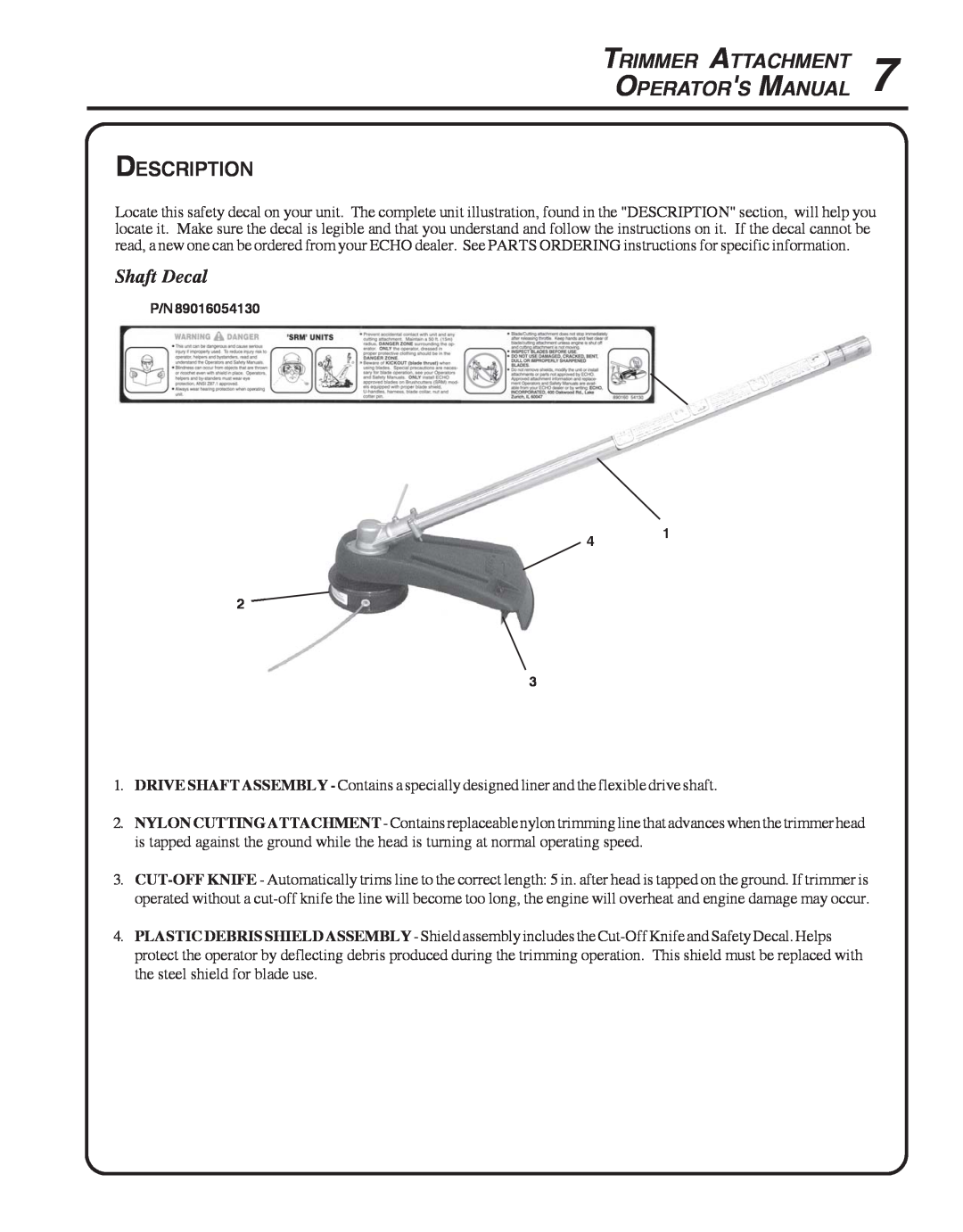 Echo SRM-261SB, PAS-230, 99944200545, PAS-265, SRM-2400SB manual Description, Shaft Decal, Trimmer Attachment Operators Manual 