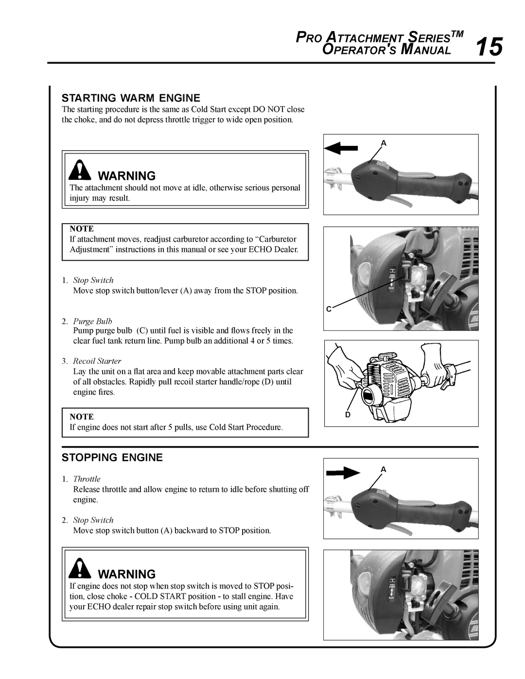 Echo PAS-265 manual Starting warm engine, Stopping engine 