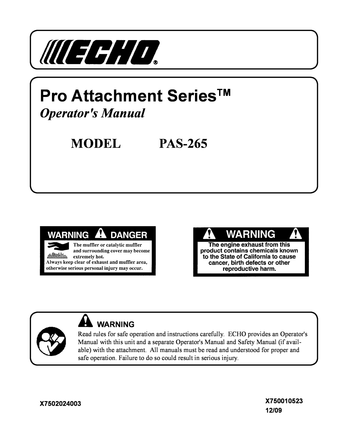 Echo manual X7502024003, 12/09, Pro Attachment SeriesTM, Operators Manual, MODEL PAS-265, X750010523 