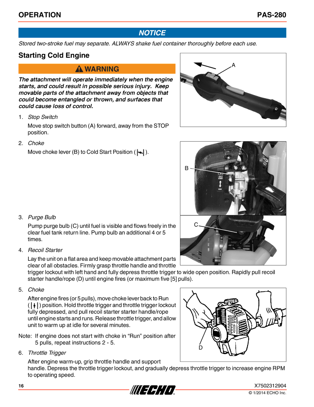 Echo PAS-280 specifications Starting Cold Engine, Purge Bulb 