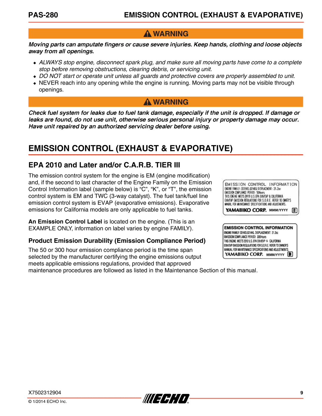 Echo PAS-280 specifications Emission Control Exhaust & Evaporative, EPA 2010 and Later and/or C.A.R.B. Tier 