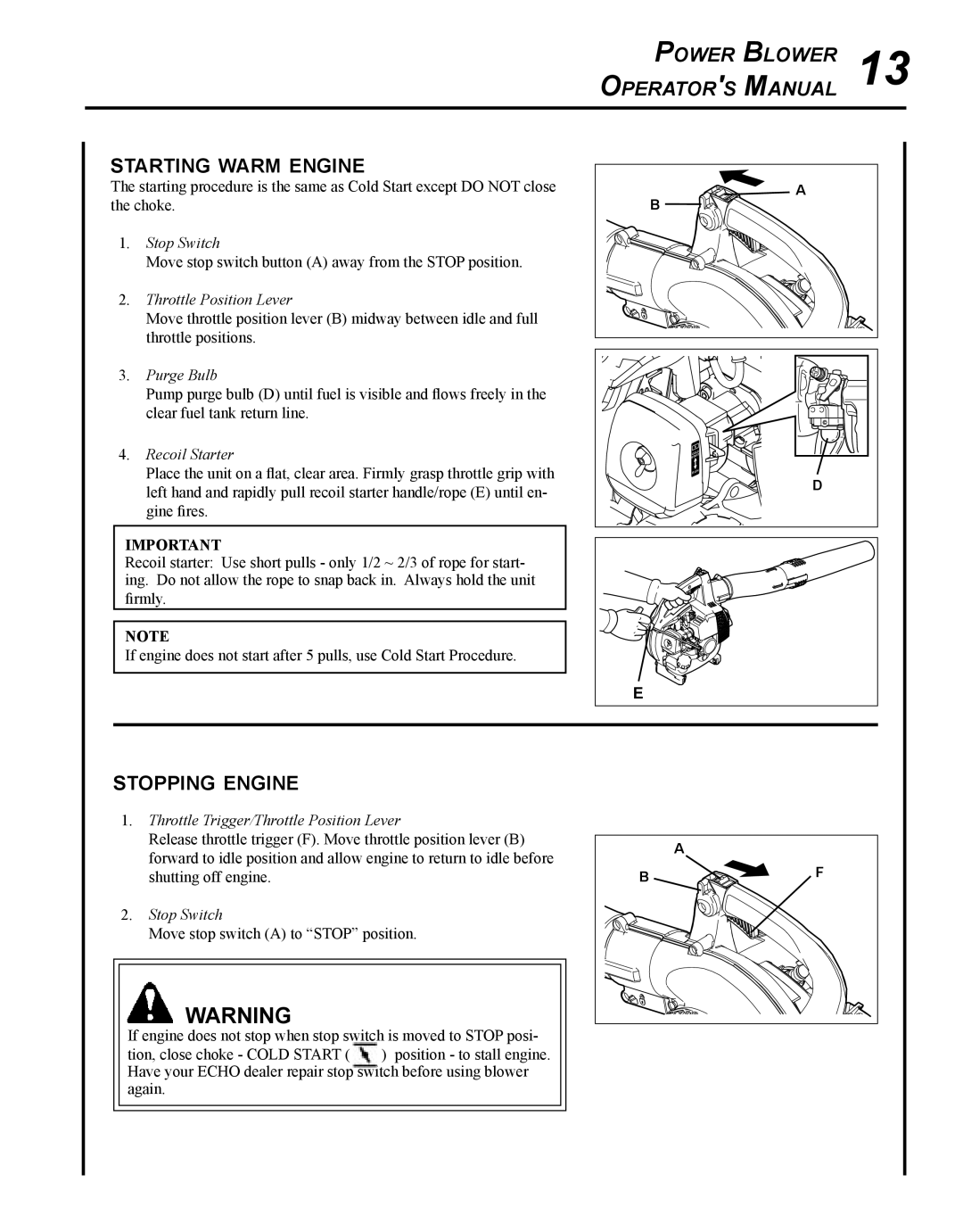 Echo PB-250 manual Starting warm engine, Stopping engine 