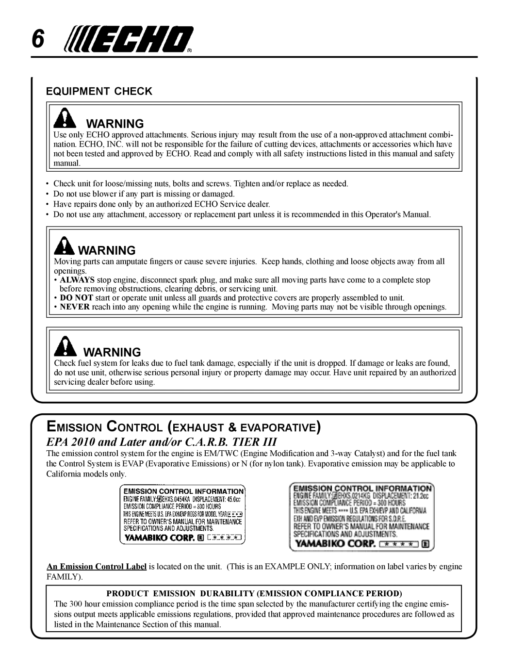 Echo PB-250 manual EPA 2010 and Later and/or C.A.R.B. Tier, Equipment check, Emission Control exhaust & evaporative 