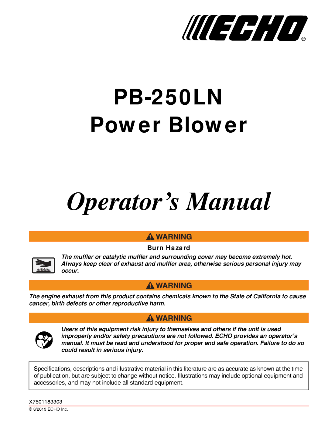 Echo PB-250LN specifications Operator’s Manual, Burn Hazard 