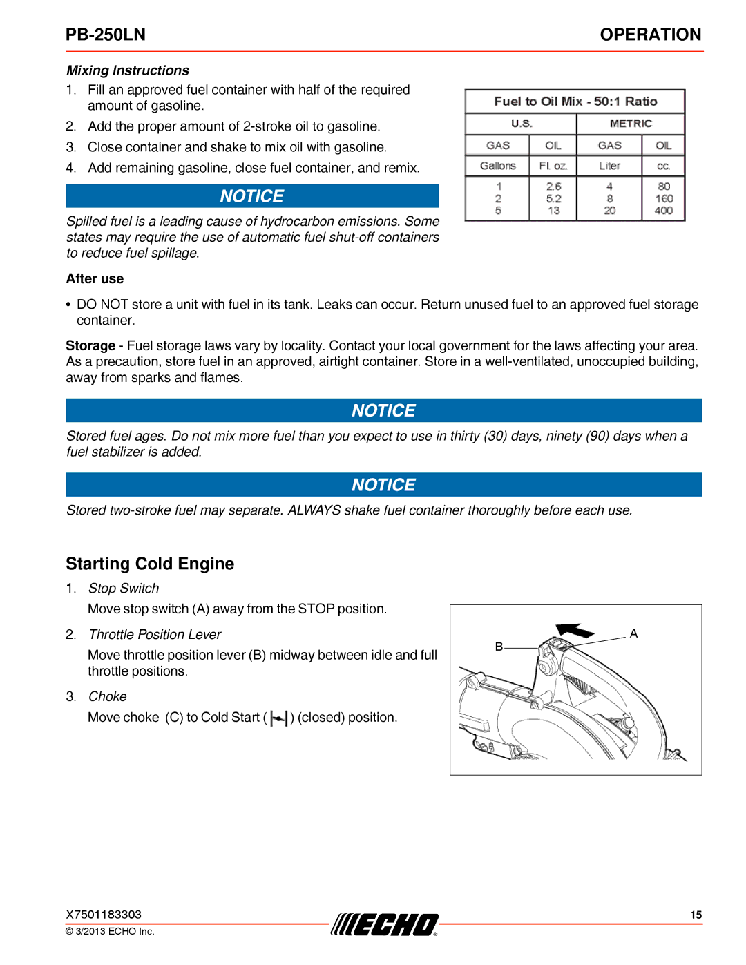 Echo PB-250LN specifications Starting Cold Engine, Mixing Instructions 