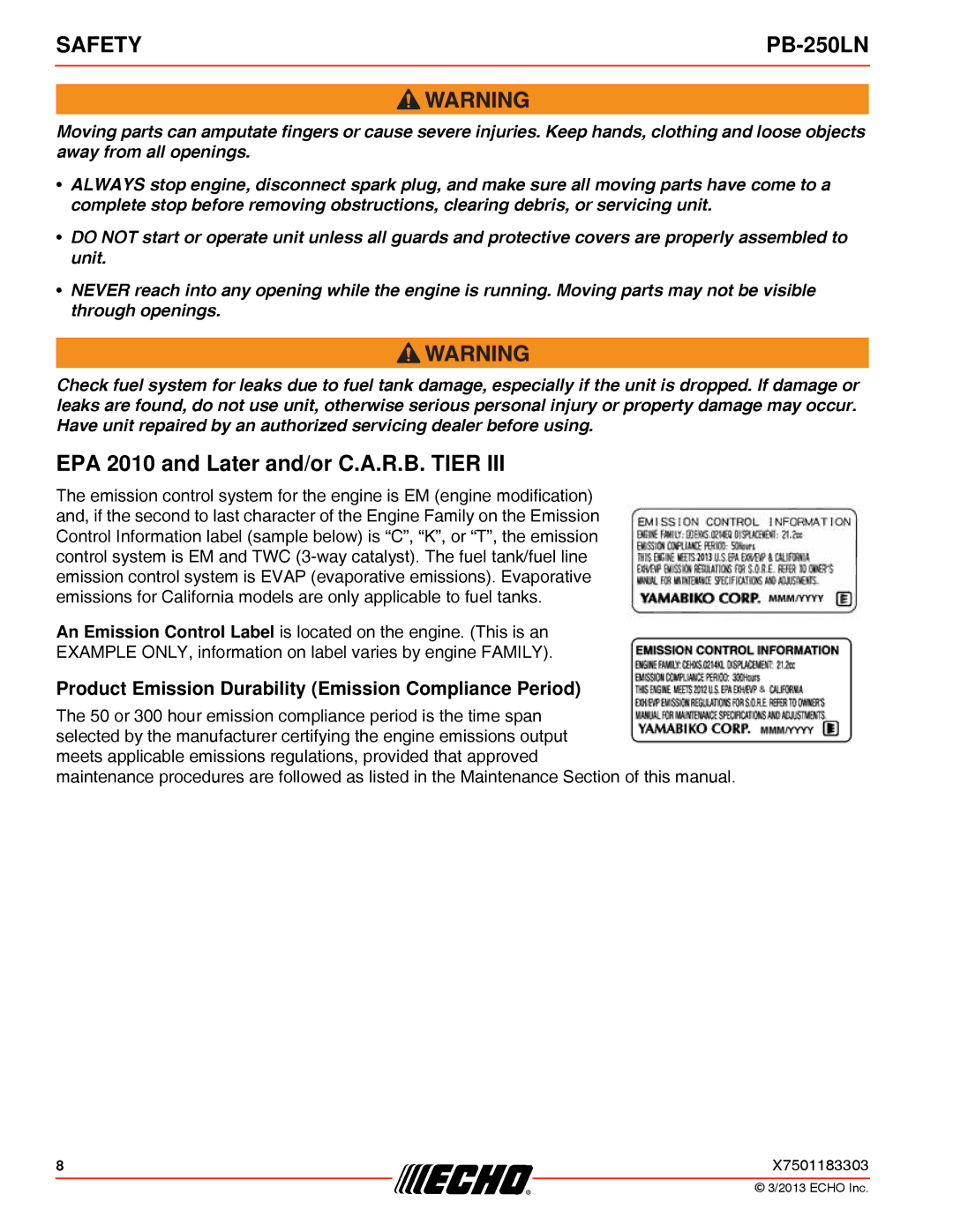 Echo PB-250LN EPA 2010 and Later and/or C.A.R.B. Tier, Product Emission Durability Emission Compliance Period 