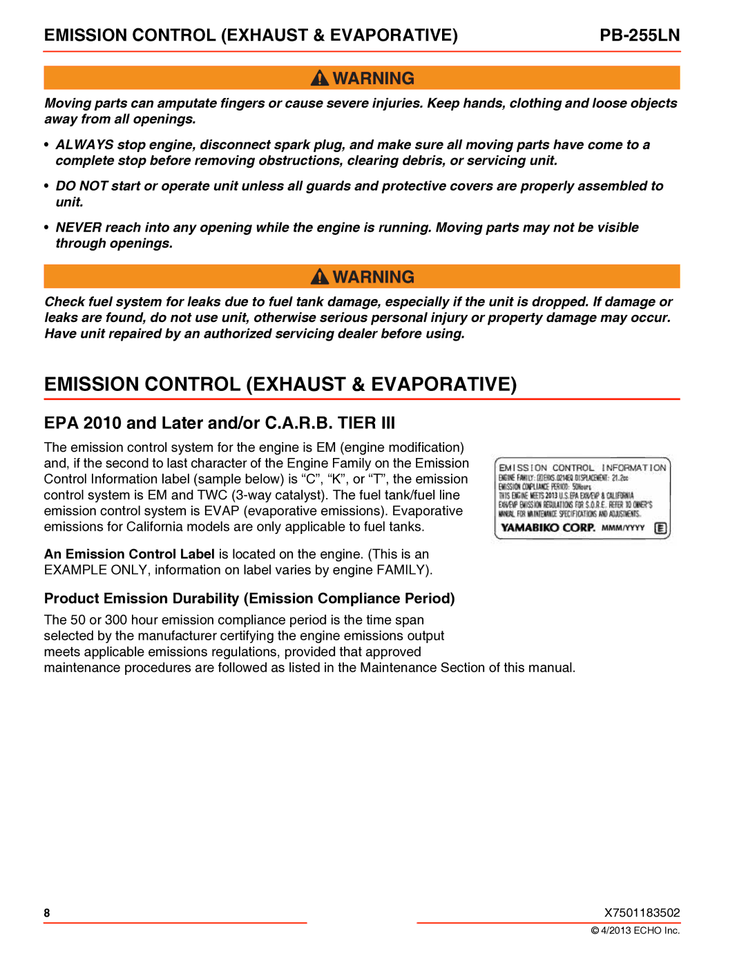 Echo PB-255LN specifications Emission Control Exhaust & Evaporative, EPA 2010 and Later and/or C.A.R.B. Tier 