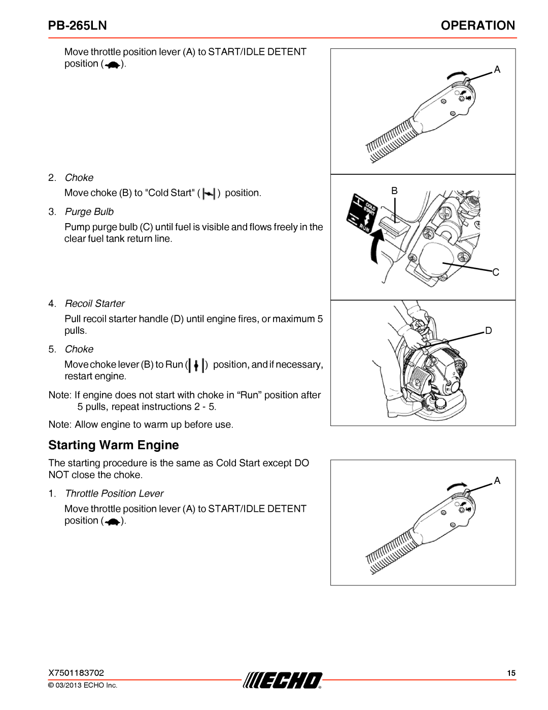 Echo PB-265LN specifications Starting Warm Engine, Purge Bulb 