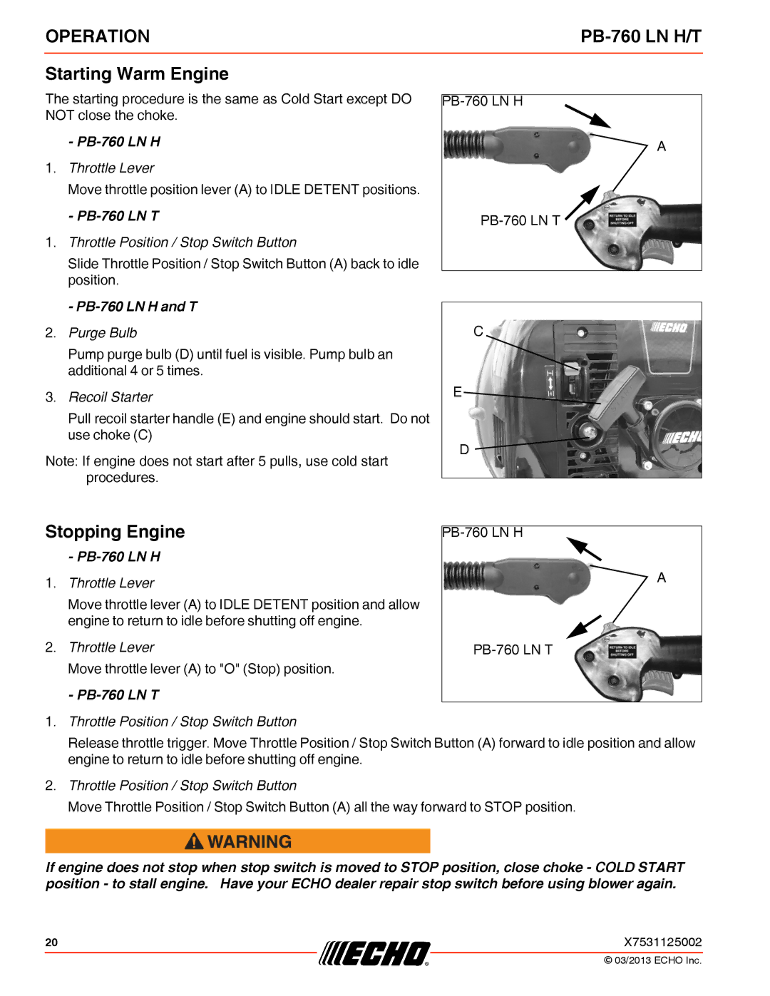 Echo PB-760 LN H/T specifications Starting Warm Engine, Stopping Engine 