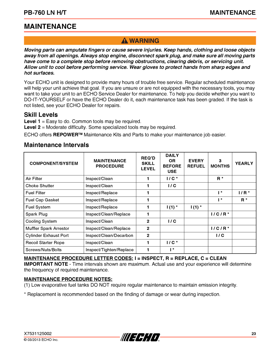 Echo PB-760 LN H/T specifications Skill Levels, Maintenance Intervals 