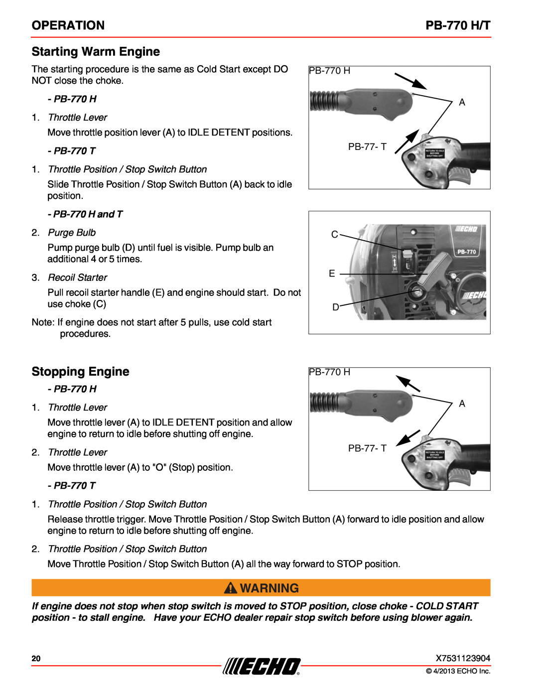 Echo PB-770 H/T specifications Starting Warm Engine, Stopping Engine, Purge Bulb, Recoil Starter, Throttle Lever, Operation 