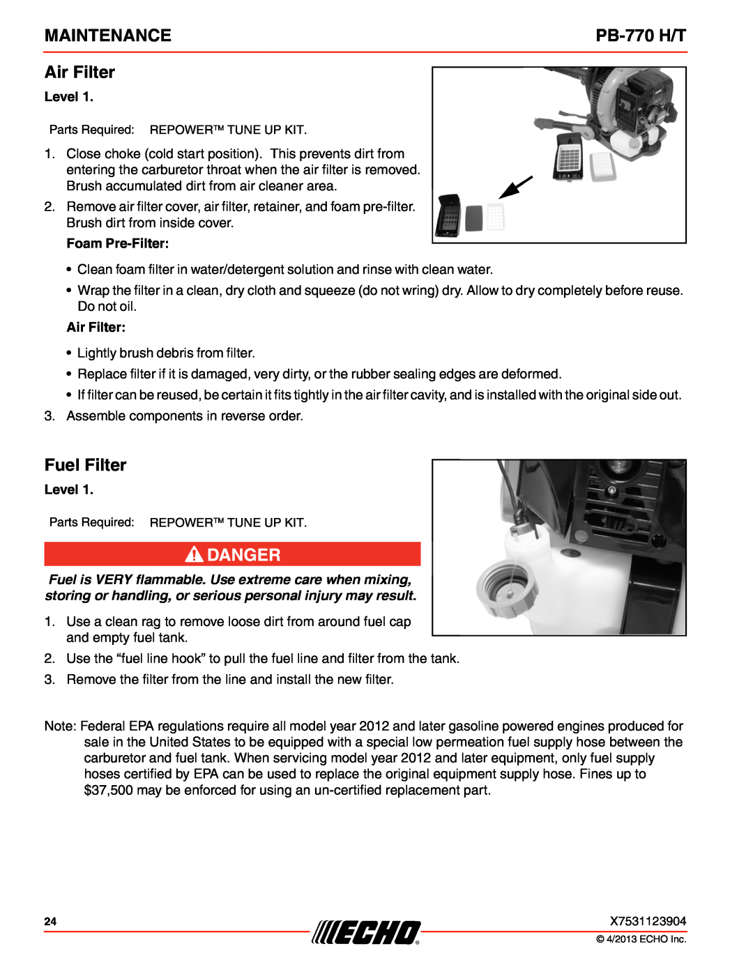 Echo PB-770 H/T specifications Air Filter, Fuel Filter, Level, Foam Pre-Filter, Maintenance 