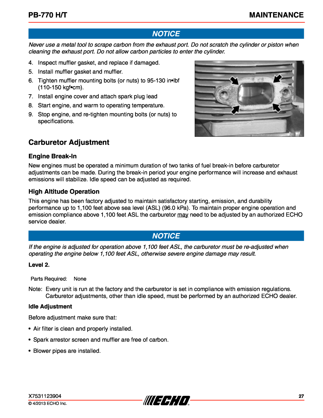 Echo PB-770 H/T Carburetor Adjustment, Engine Break-In, High Altitude Operation, Idle Adjustment, Maintenance, Level 