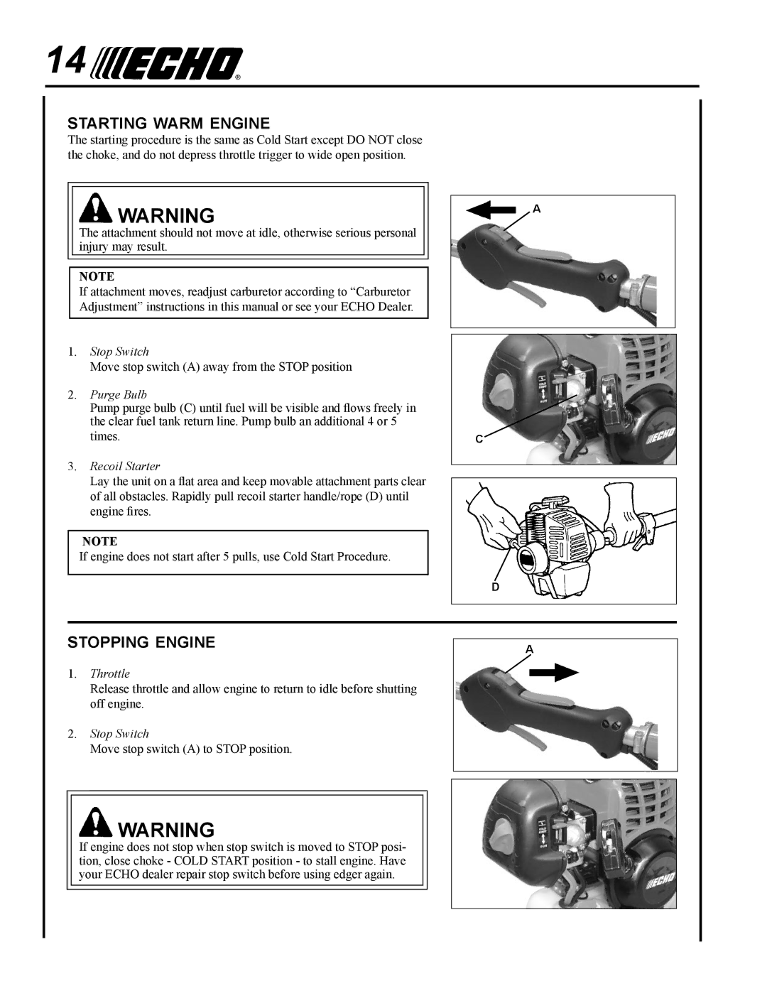 Echo PE-225 manual Starting warm engine, Stopping engine 