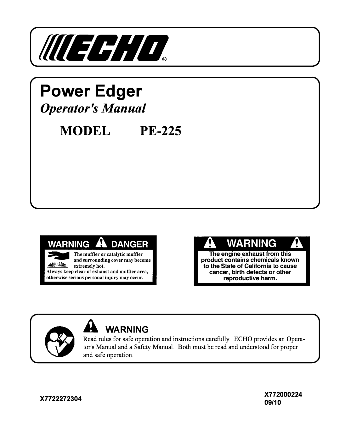 Echo manual X7722272304, 09/10, Power Edger, Operators Manual, MODEL PE-225, X772000224 