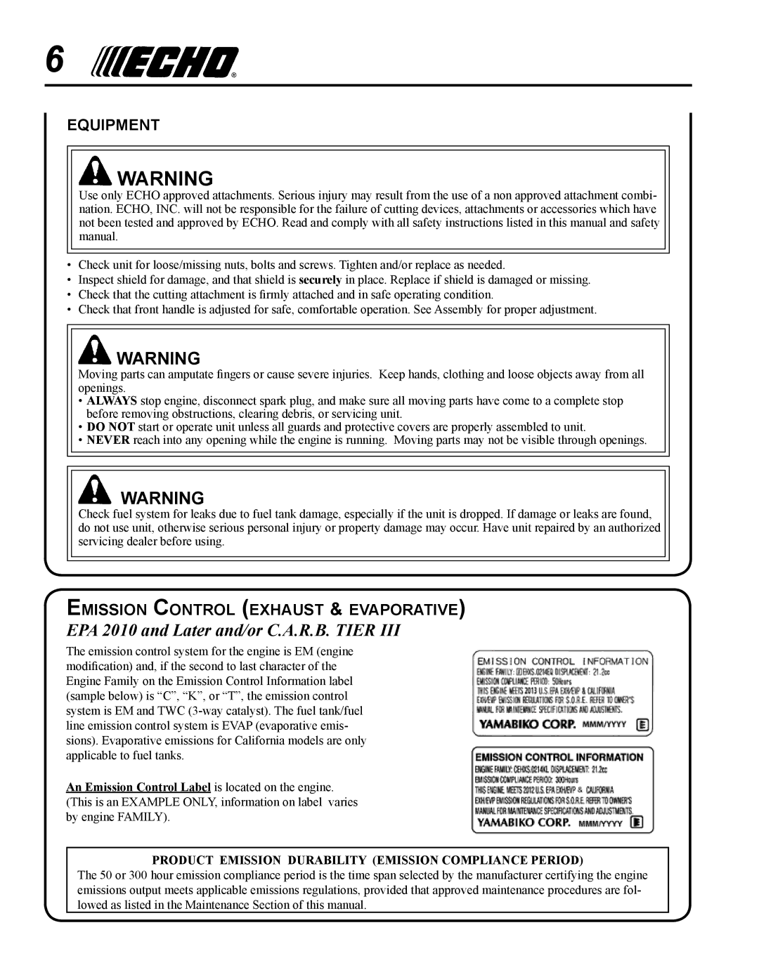 Echo PE-230 manual EPA 2010 and Later and/or C.A.R.B. Tier, Equipment, Emission Control exhaust & evaporative 