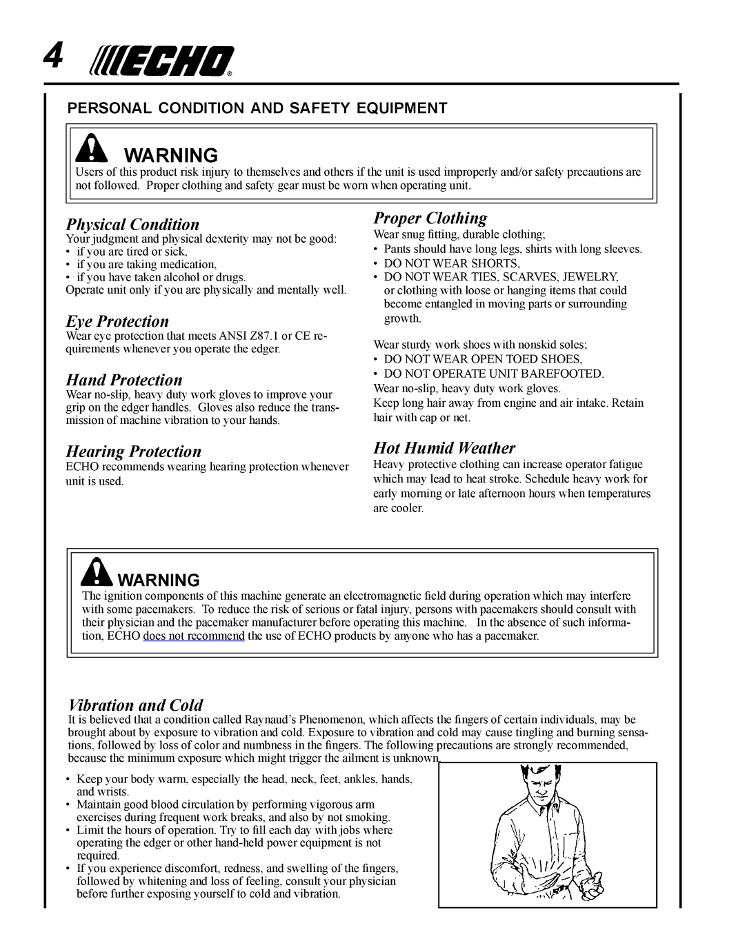 Echo PE-280 Physical Condition, Eye Protection, Hand Protection, Proper Clothing, Hearing Protection Hot Humid Weather 