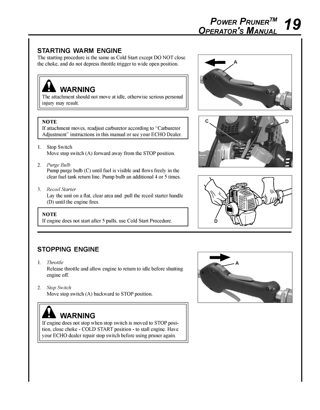 Echo PPF-280 manual Power PrunerTM 19 Operators Manual, Starting warm engine, Stopping engine 