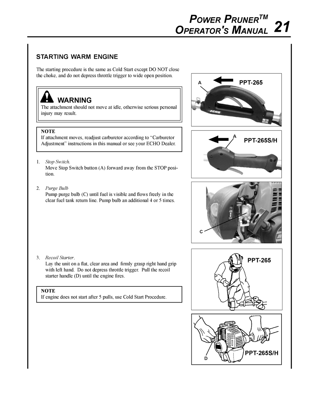 Echo PPT-265H manual Power PrunerTM 21 Operators Manual, Starting warm engine 