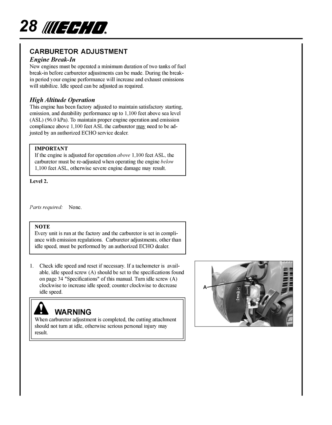 Echo PPT-265H manual Carburetor adjustment, Engine Break-In, High Altitude Operation 