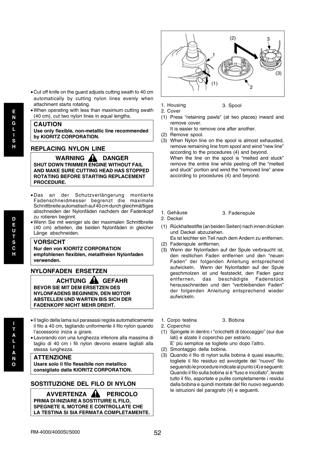 Echo RM-4000SI, RM-5000 manual Replacing Nylon Line, Nylonfaden Ersetzen Achtung Gefahr 