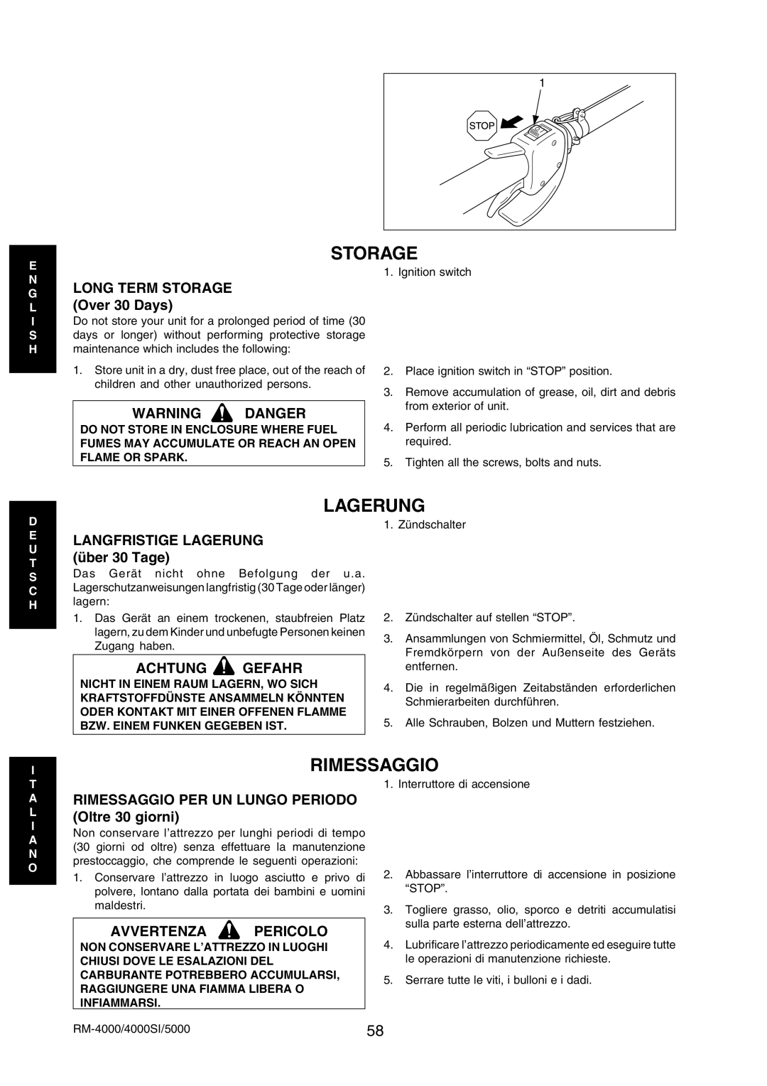 Echo RM-4000SI manual Lagerung, Rimessaggio PER UN Lungo Periodo, Ignition switch, Das Gerät nicht ohne Befolgung der u.a 